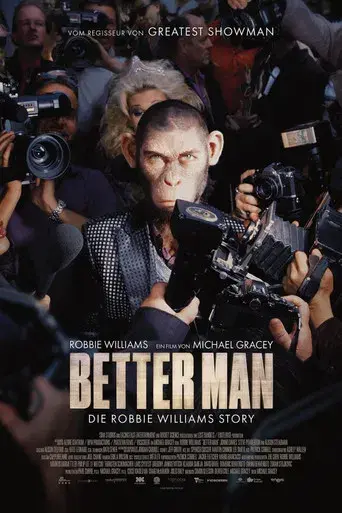 Better Man: La historia de Robbie Williams - Poster