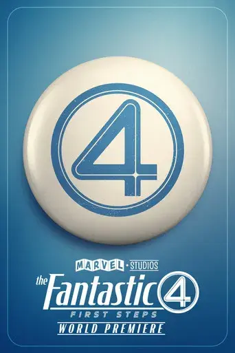 Marvel Studios' The Fantastic Four: First Steps - World Premiere - Poster