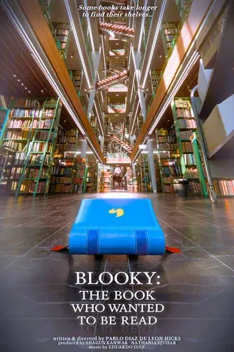 Blooky: The Book Who Wanted To Be Read poster