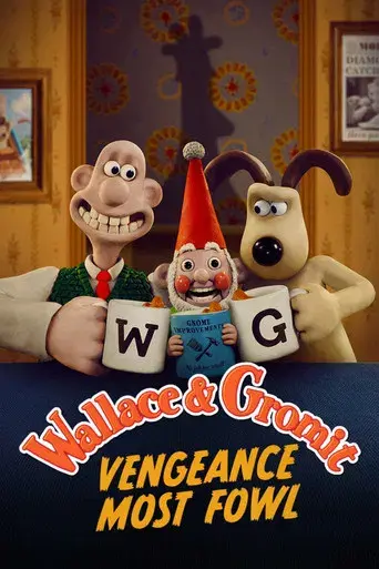 Wallace y Gromit: La venganza se sirve con plumas - Poster