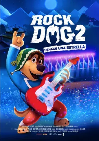 Rock Dog 2: Renace Una Estrella poster