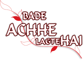 बड़े अच्छे लगते हैं - Logo