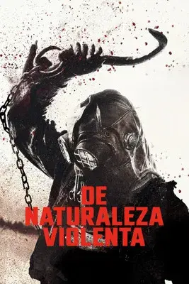 De naturaleza violenta - Poster