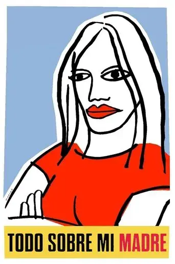 Todo sobre mi madre - Poster