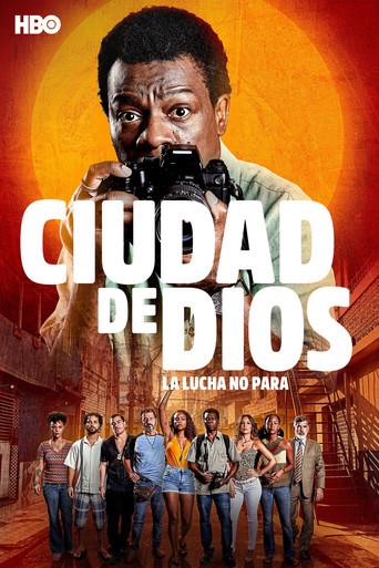 Ciudad de Dios: La lucha sigue - Poster