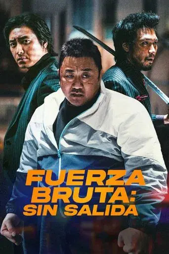 Fuerza Bruta: Sin salida - Poster