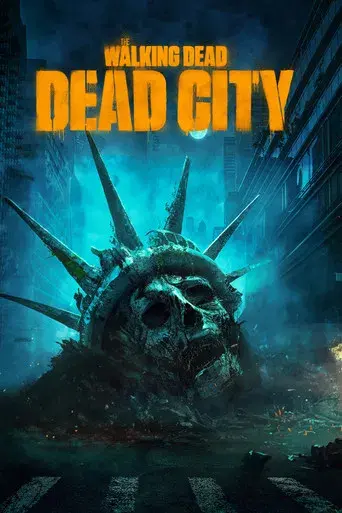 The Walking Dead: Dead City - Poster