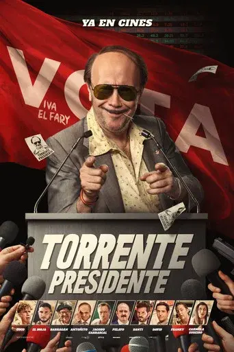 Torrente Presidente - Poster