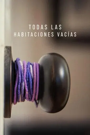 Todas las habitaciones vacías - Poster