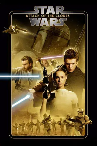 La guerra de las galaxias. Episodio II: El ataque de los clones - Poster