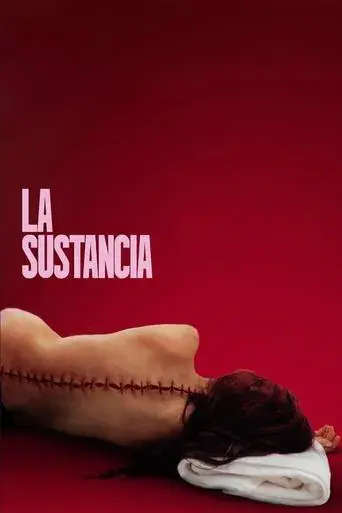La sustancia - Poster
