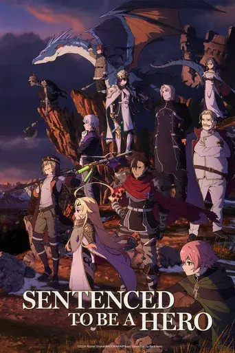Sentenced to Be a Hero - Poster