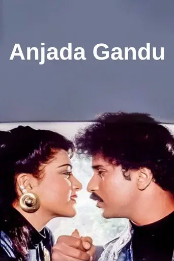 Anjada Gandu poster