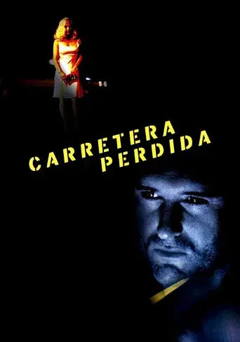 Carretera perdida - Poster