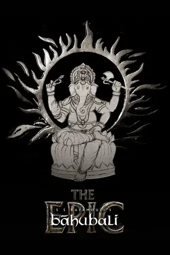 Baahubali: The Epic - Poster