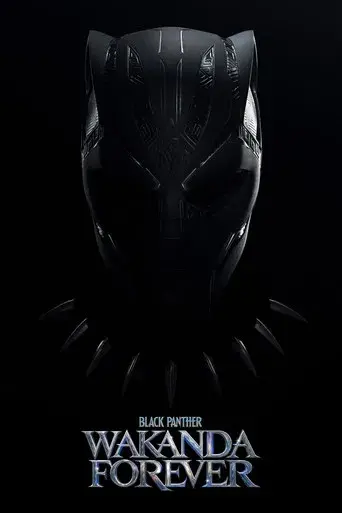 Black Panther: Wakanda Forever - Poster