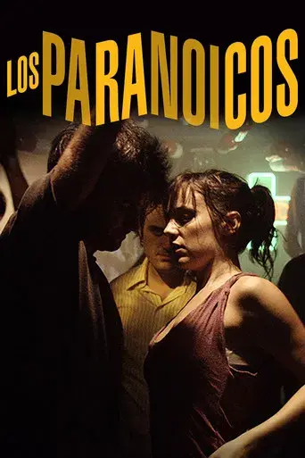 Los paranoicos - Poster