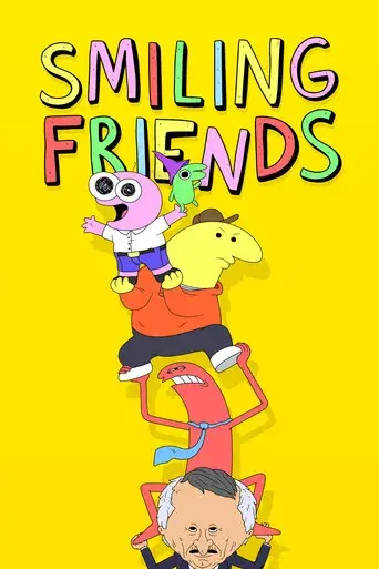 Smiling Friends - Poster