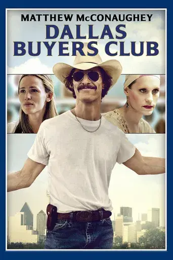 Dallas Buyers Club - Poster