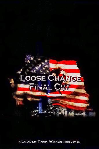 Loose Change: Final Cut - Poster