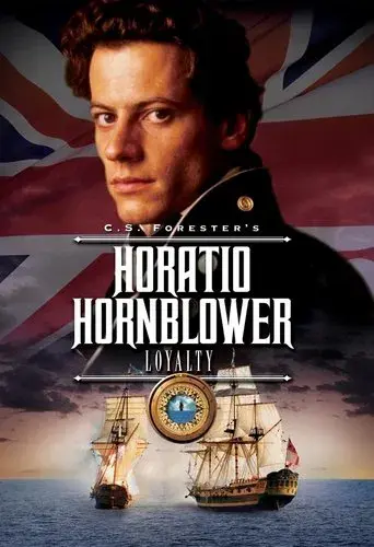 Hornblower: Loyalty - Poster
