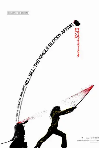 Kill Bill: Todo el sangriento asunto - Poster