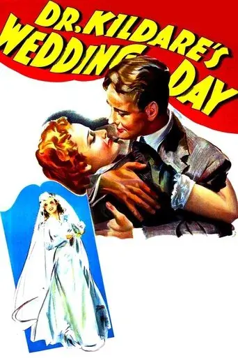Dr. Kildare's Wedding Day - Poster