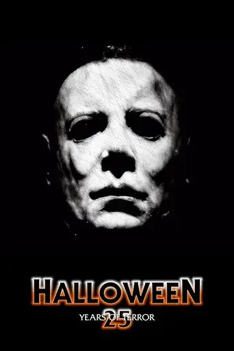 Halloween: 25 Years of Terror - Poster