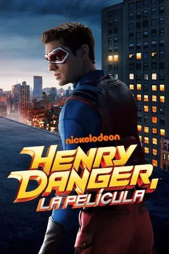 Henry Danger: La película poster