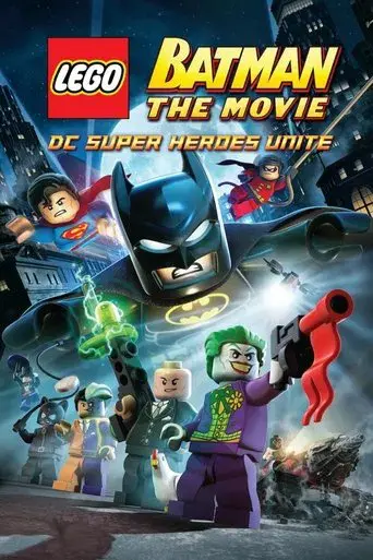 LEGO Batman: La película - El regreso de los superhéroes de DC