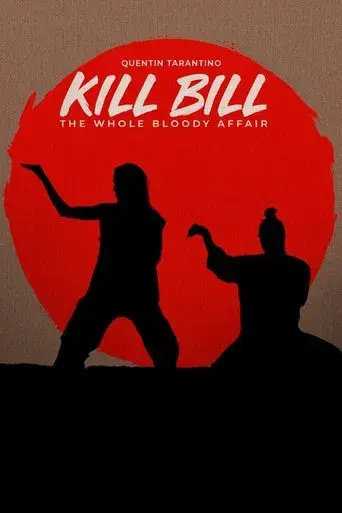 Kill Bill: Todo el sangriento asunto - Poster