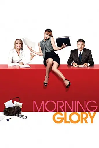 Morning Glory - Poster