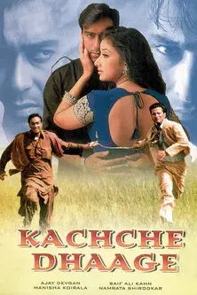 कच्चे धागे - Poster