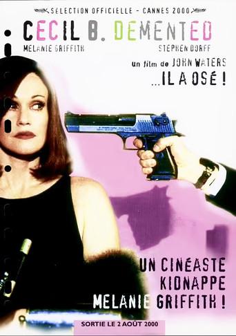 Cecil B. Demente - Poster
