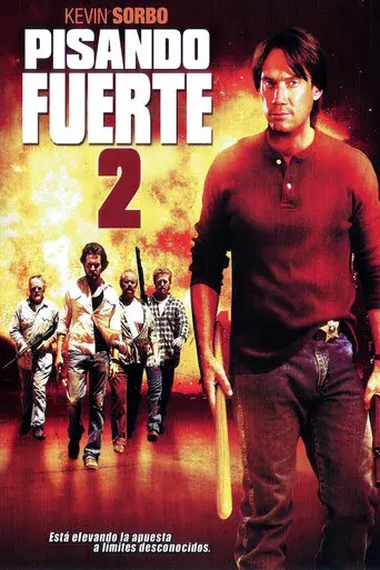 Pisando fuerte 2 - Poster