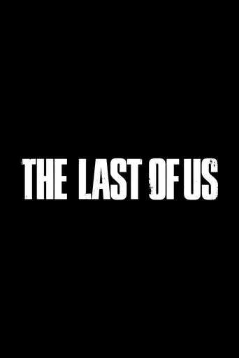 The Last of Us - Poster