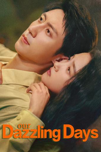 Nuestros días deslumbrantes - Poster