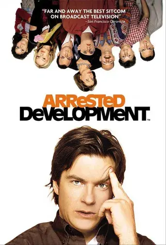 Arrested Development - Poster