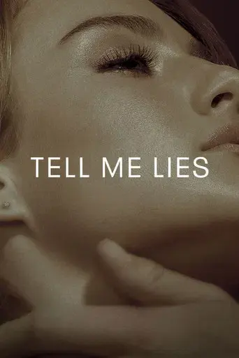Tell Me Lies - Poster