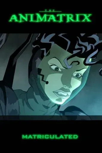 Animatrix: Matriculado poster