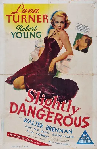 Slightly Dangerous - Poster