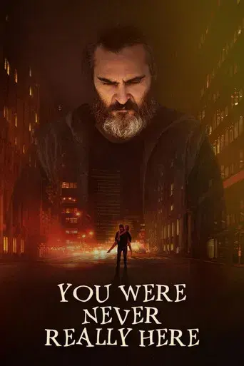 En realidad, nunca estuviste aquí - Poster