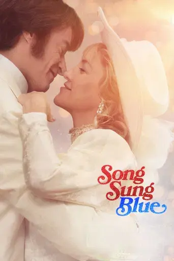 Song Sung Blue - Canción para dos - Poster