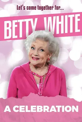 Betty White: A Celebration - Poster