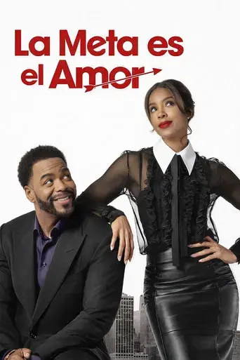 La Meta es el Amor - Poster