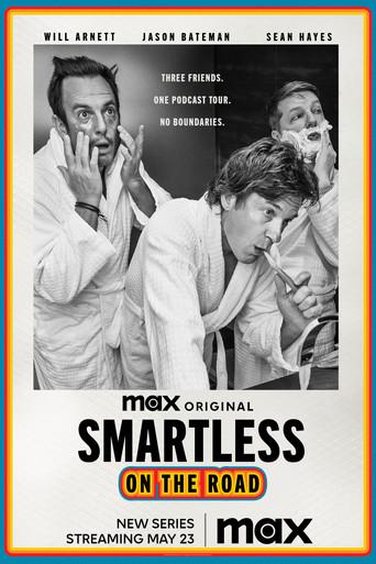 SmartLess: On the Road - Poster
