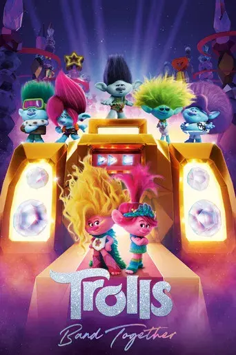Trolls 3: Todos juntos - Poster