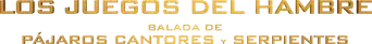 Los Juegos del Hambre: Balada de pájaros cantores y serpientes - Logo