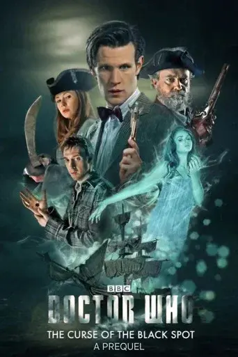 Doctor Who: The Curse of the Black Spot Prequel - Poster