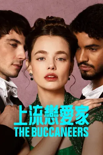 The Buccaneers: Aristócratas por amor - Poster
